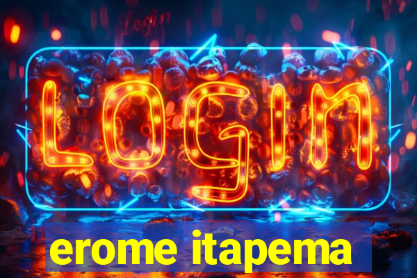 erome itapema